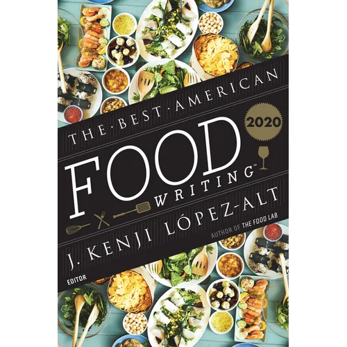 The Best American Food Writing 2020 - Paperback