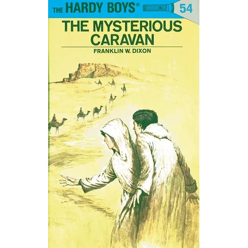 Hardy Boys 54: The Mysterious Caravan - Hardcover