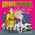 Captain Diarrhea vs. Mrs. White - Paperback