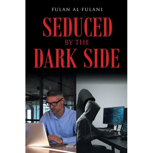 Seduced by the Dark Side - Paperback