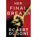 Her Final Breath - Paperback