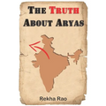The Truth About Aryas - Paperback