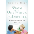 From One Widow to Another: Conversations on the New You - Paperback