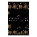 Die Verwandlung: Metamorphose des Gregor Samsa - Paperback