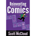 Reinventing Comics: The Evolution of an Art Form - Paperback