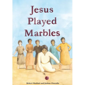 Jesus Played Marbles - Paperback