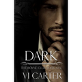 Dark: A Dark Mafia Romance of Obsession, Captivity, and Enemies-to-Lovers Tension - Paperback