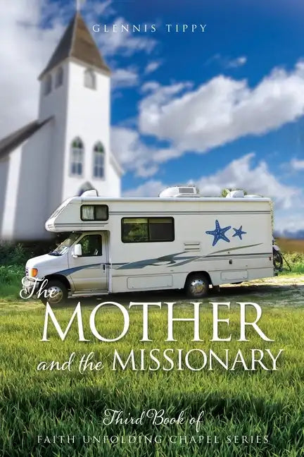 The Mother and the Missionary - Paperback