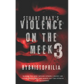 violence on the meek 3 - Paperback