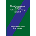 Medical Jurisprudence, Forensic medicine and Toxicology (Volume 1) - Paperback
