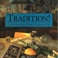 Tradition! Celebration and Ritual in Jewish Life - Hardcover