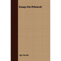Essays On Petrarch - Paperback