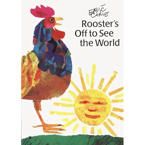 Rooster's Off to See the World: Miniature Edition - Hardcover