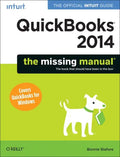 QuickBooks 2014: The Missing Manual: The Official Intuit Guide to QuickBooks 2014 - Paperback