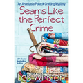 Seams Like the Perfect Crime - Paperback