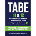 TABE 11 and 12 Student Math Manual and Practice Tests for Level E - Paperback