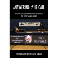 Answering the Call: Teaching Life Lessons Through Volleyball: the Vicki Samarin Story - Paperback