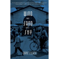 Wind, Sand, Sky: Three Stories - Paperback
