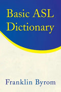 Basic Asl Dictionary - Paperback