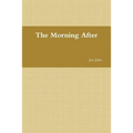 The Morning After - Paperback