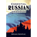 Essential Russian Grammar: All the Grammar Really Needed for Speech and Comprehension - Paperback