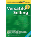 Versatile Selling: Selling the Way Your Customer Wants to Buy - Paperback