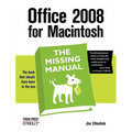 Office 2008 for Macintosh: The Missing Manual - Paperback