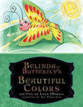 Belinda the Butterfly's Beautiful Colors - Paperback
