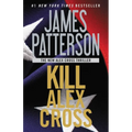 Kill Alex Cross - Paperback