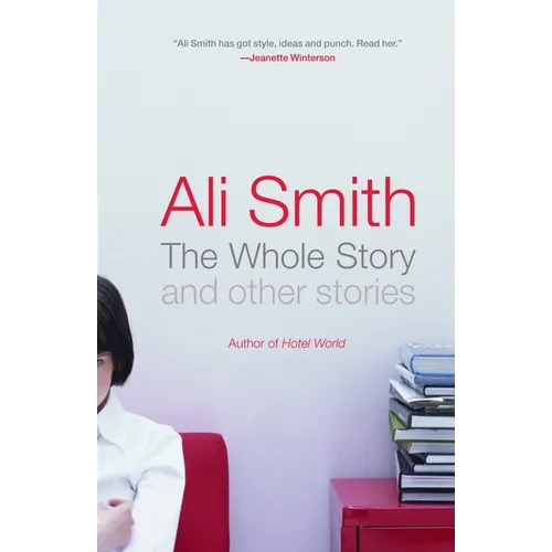 The Whole Story and Other Stories - Paperback