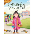 Grateful Being Me - Hardcover