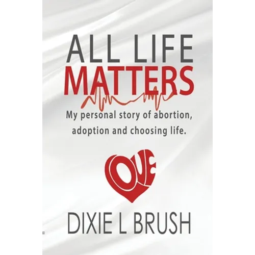 All Life Matters - Paperback