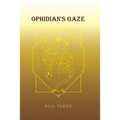 Ophidian's Gaze - Paperback