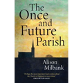 The Once and Future Parish - Paperback