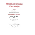 Differential Calculus on Normed Spaces: A Course in Analysis - Paperback