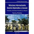 Relaciones Internacionales D. D. y C.: Derecho Diplomatico y Consular - Paperback