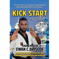 Kick Start your Life! - Paperback