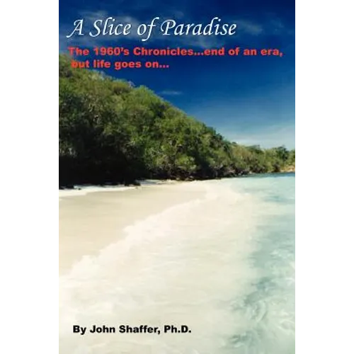 A Slice of Paradise - Paperback