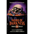 Doors of Darkness II: Trick or Treat - Paperback