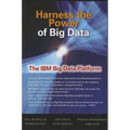 Harness the Power of Big Data the IBM Big Data Platform - Paperback