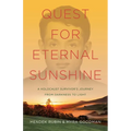 Quest for Eternal Sunshine: A Holocaust Survivor's Journey from Darkness to Light - Paperback