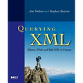 Querying XML: Xquery, Xpath, and Sql/XML in Context - Paperback