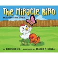 The Miracle Bird - Hardcover