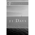 21 Days: Based on a True Story - Paperback