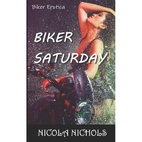 Biker Saturday: for a hotwife - Paperback
