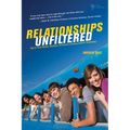 A Relationships Unfiltered: Help for Youth Workers, Volunteers, and Parents on Creating Authentic Relationships - Paperback