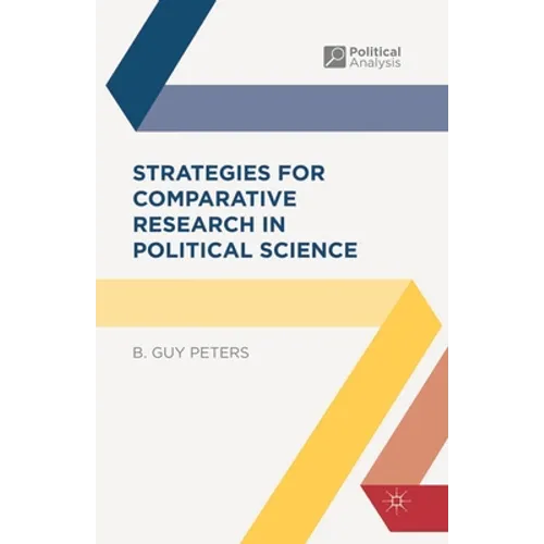 Strategies for Comparative Research in Political Science - Paperback
