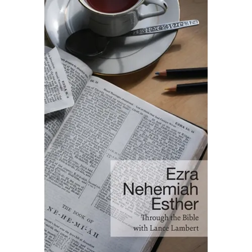 Ezra - Nehemiah - Esther - Paperback