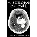 A Stroke of Evil - Paperback