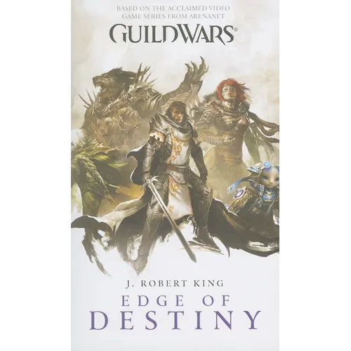 Guild Wars: Edge of Destiny - Mass Market Paperbound